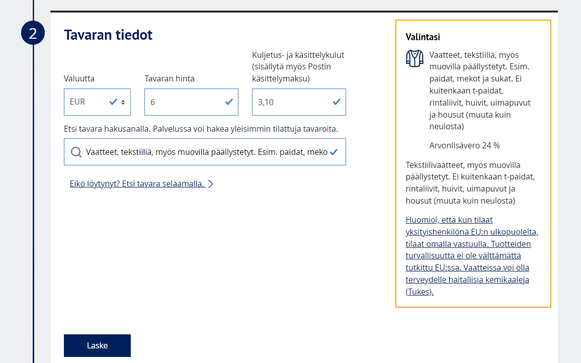 Kuvassa näkyy tullilaskurin tuoteturvallisuustietoja, kun on valittu tavaraksi vaatteet.