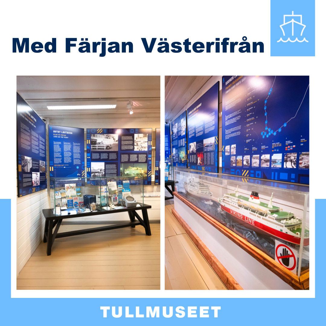 Med färjan västerifrån - Tullmuseet