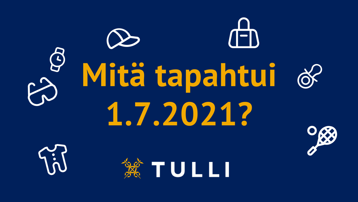 Koko EU:n laajuinen arvonlisäverotuksen muutos astui voimaan 1.7.2021.